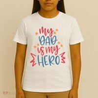 My Dad Is My Hero Cute Gift T-Shirt thumb 4