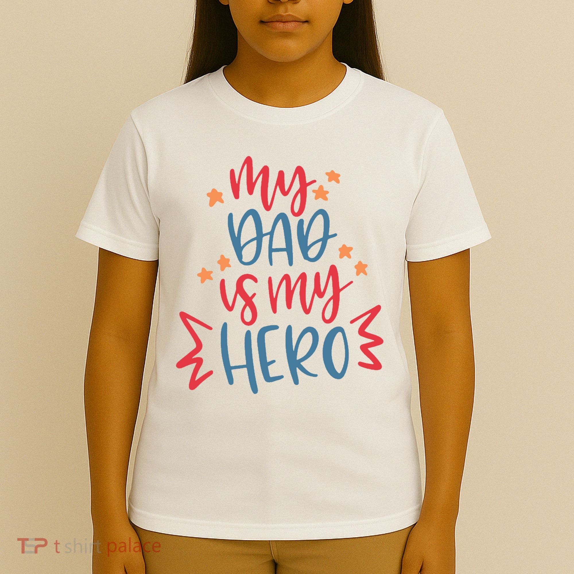 My Dad Is My Hero Cute Gift T-Shirt