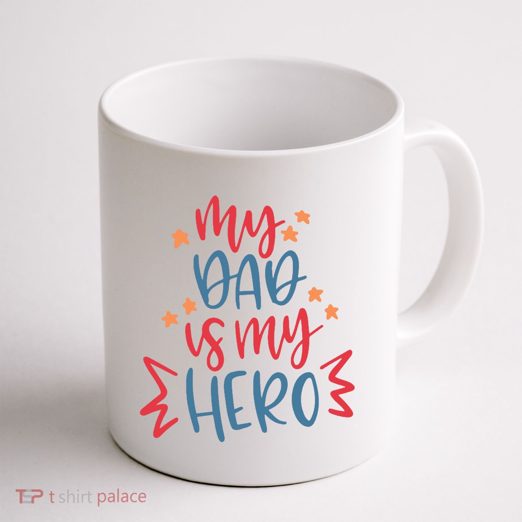 My Dad Is My Hero Cute Gift Coffee Mug