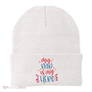 My Dad Is My Hero Cute Gift Beanie
