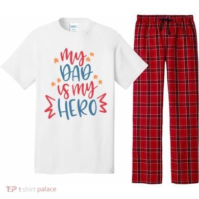 My Dad Is My Hero Cute Gift Pajama Set