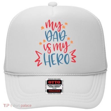 My Dad Is My Hero Cute Gift Hat