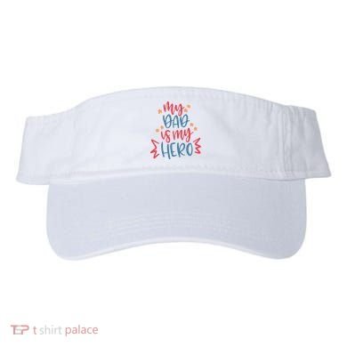 My Dad Is My Hero Cute Gift Visor