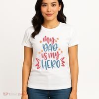My Dad Is My Hero Cute Gift Women's T-Shirt thumb 4