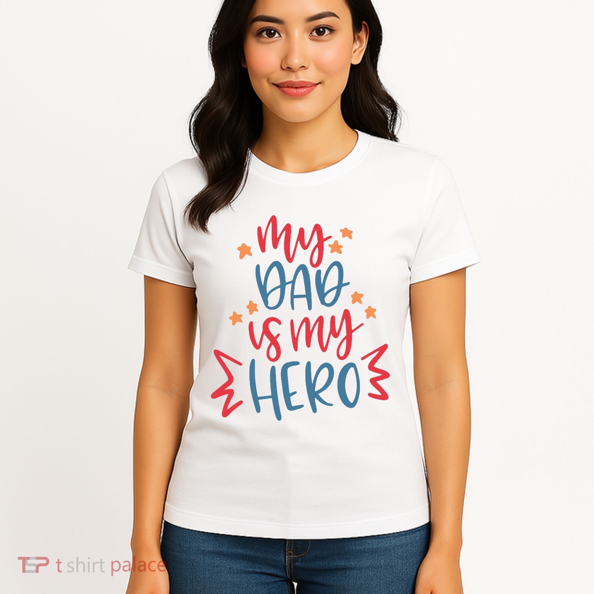 My Dad Is My Hero Cute Gift Women's T-Shirt