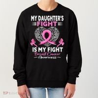 My Daughter Is A Survivor Breast Cancer Awareness Women's Sweatshirt thumb 0