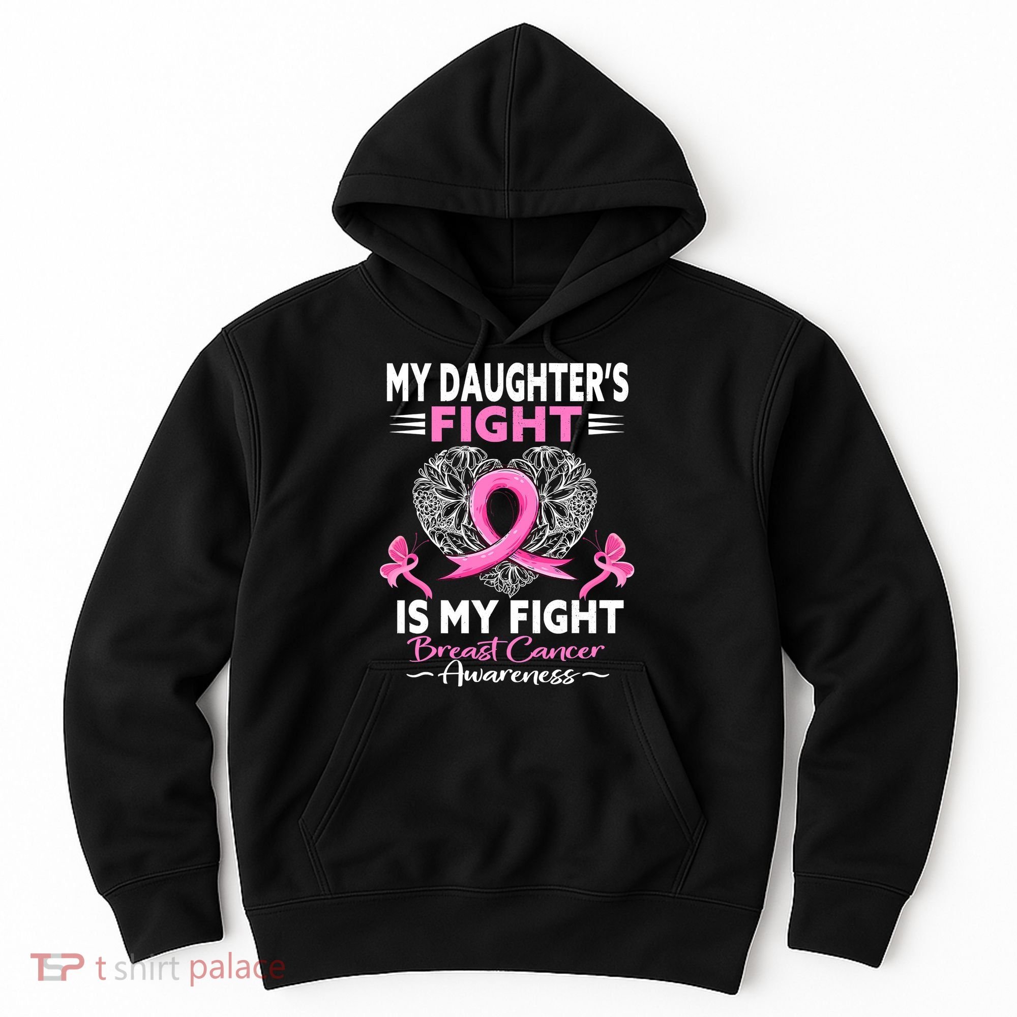 My Daughter Is A Survivor Breast Cancer Awareness Hoodie