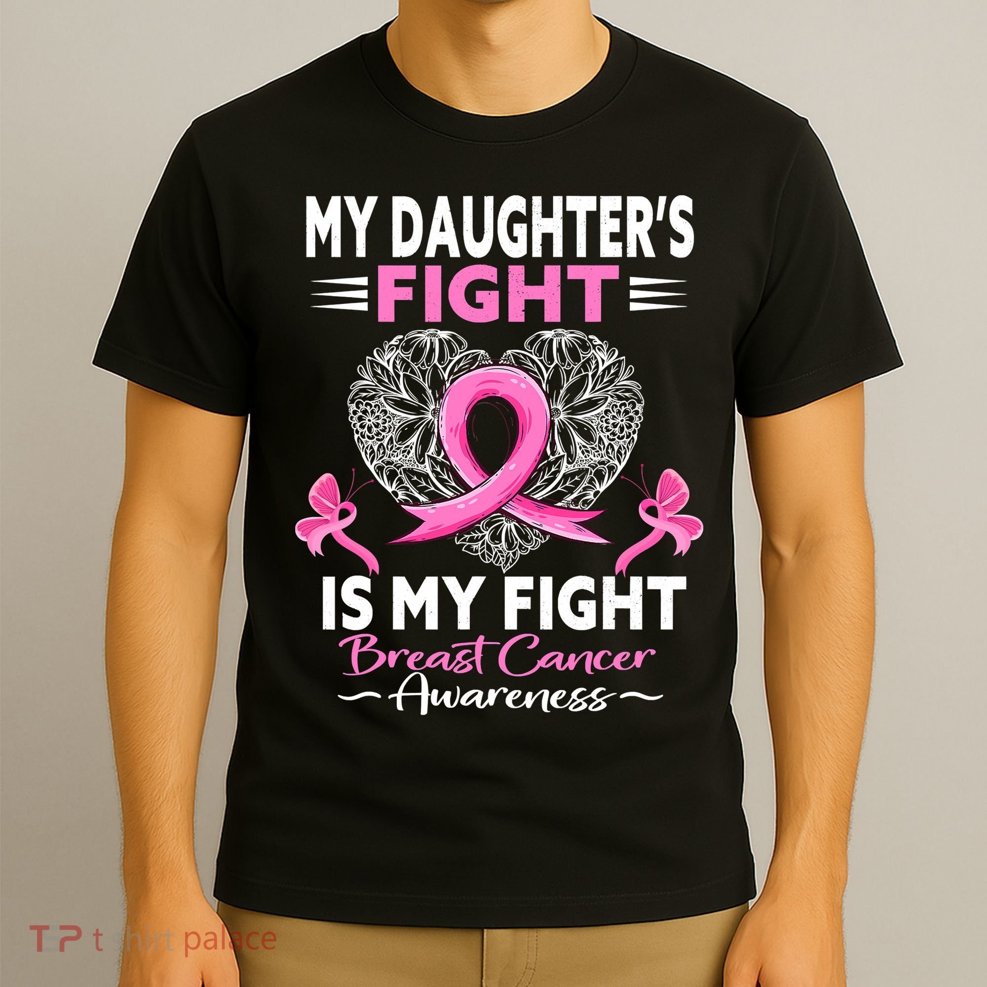 My Daughter Is A Survivor Breast Cancer Awareness T-Shirt