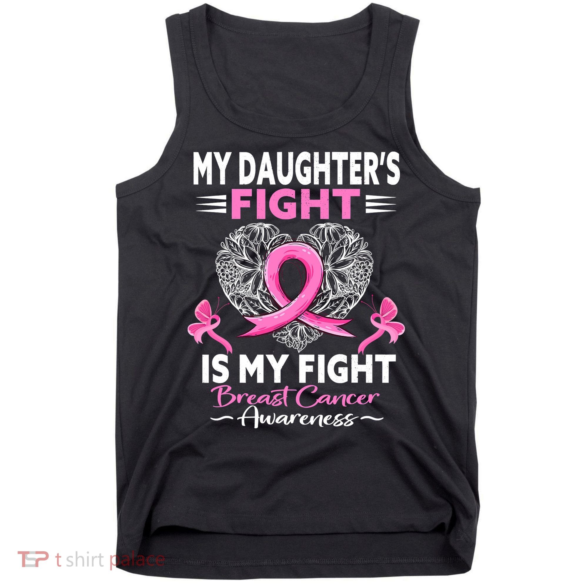 My Daughter Is A Survivor Breast Cancer Awareness Tank Top