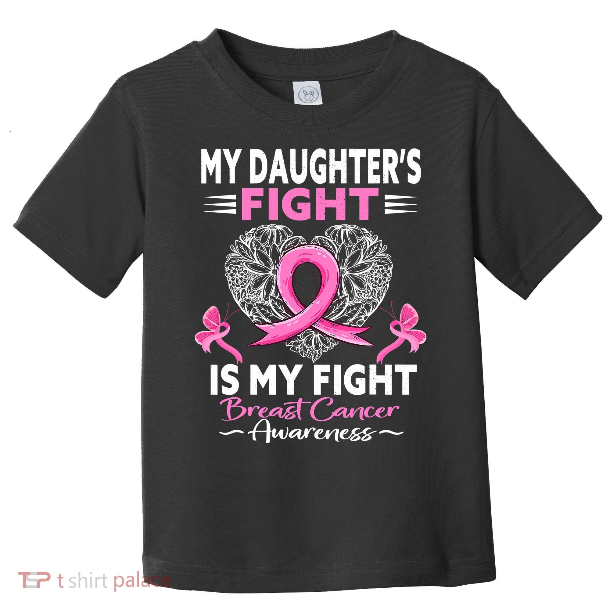 My Daughter Is A Survivor Breast Cancer Awareness Toddler T-Shirt