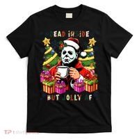 Myers Dead Inside But Jolly Af Myers Christmas Tree T-Shirt thumb 0