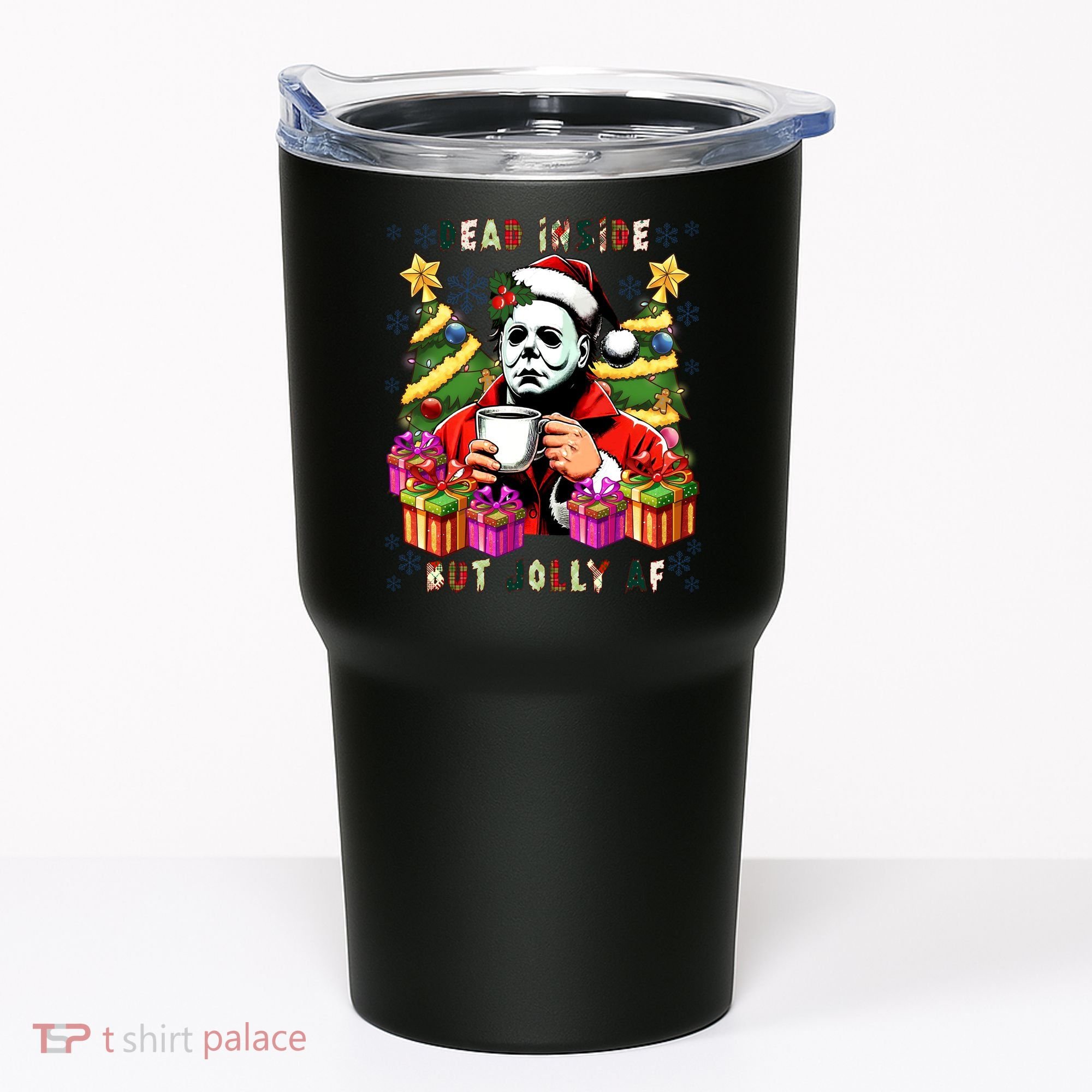 Myers Dead Inside But Jolly Af Myers Christmas Tree Tumbler