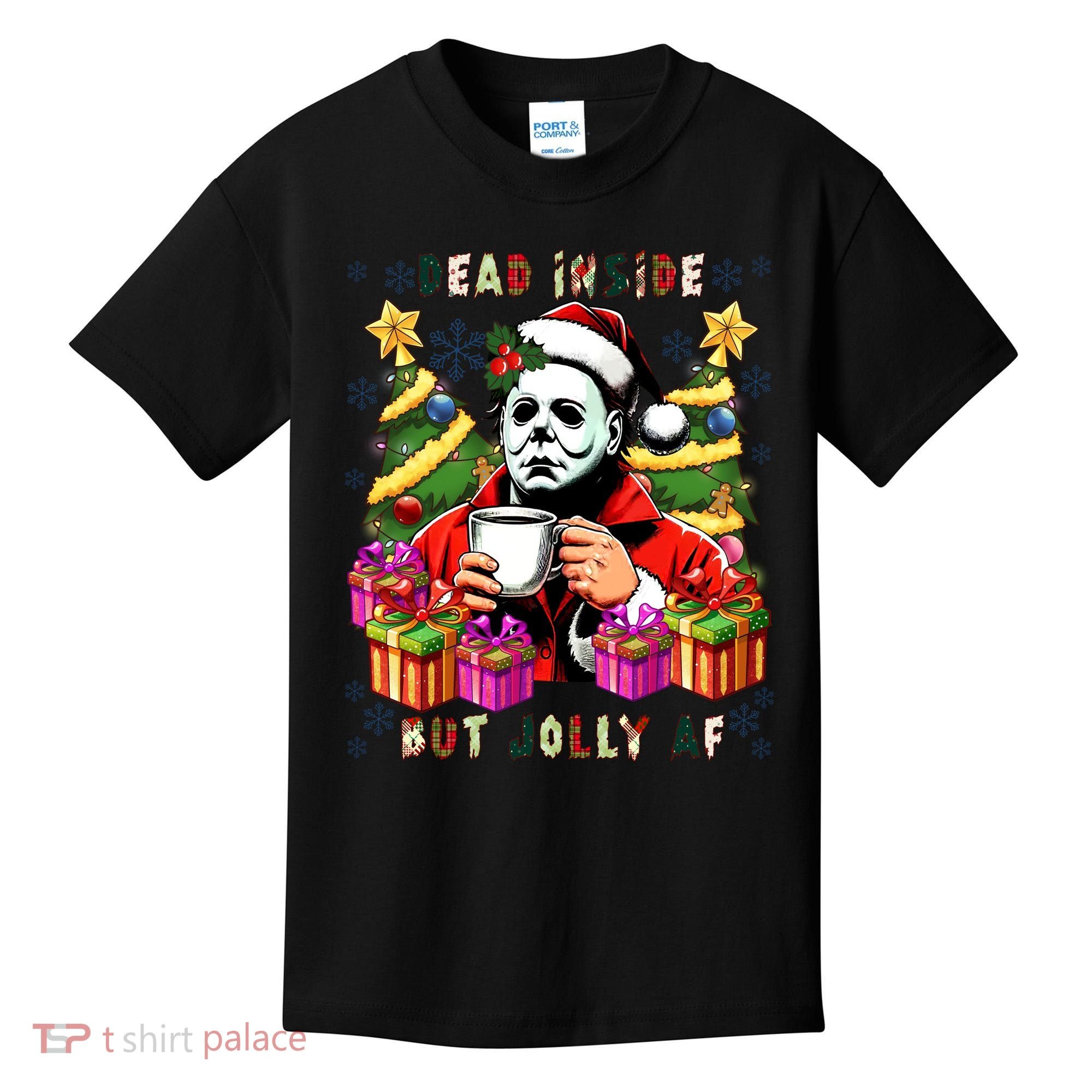 Myers Dead Inside But Jolly Af Myers Christmas Tree Kids T-Shirt