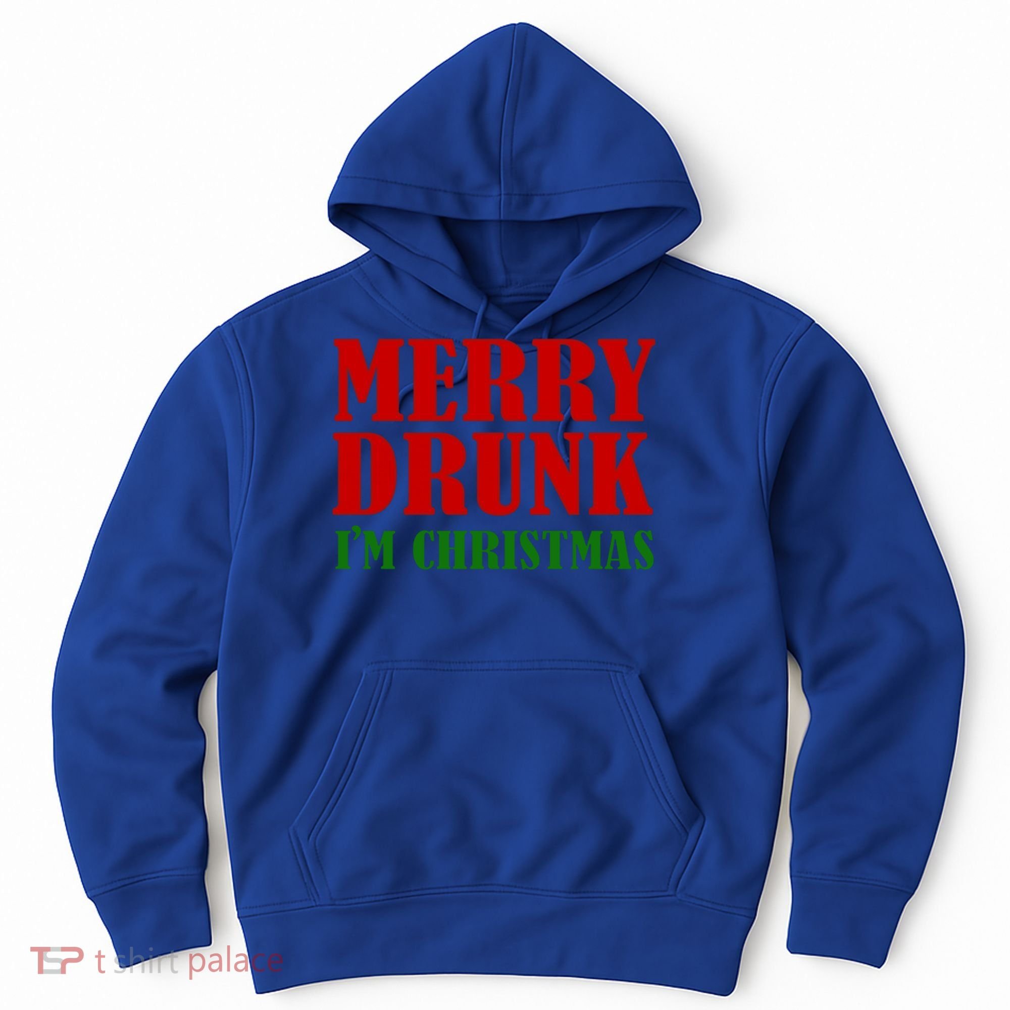 Merry Drunk IM Christmas Funny Ing Adult Jokes Gift Hoodie