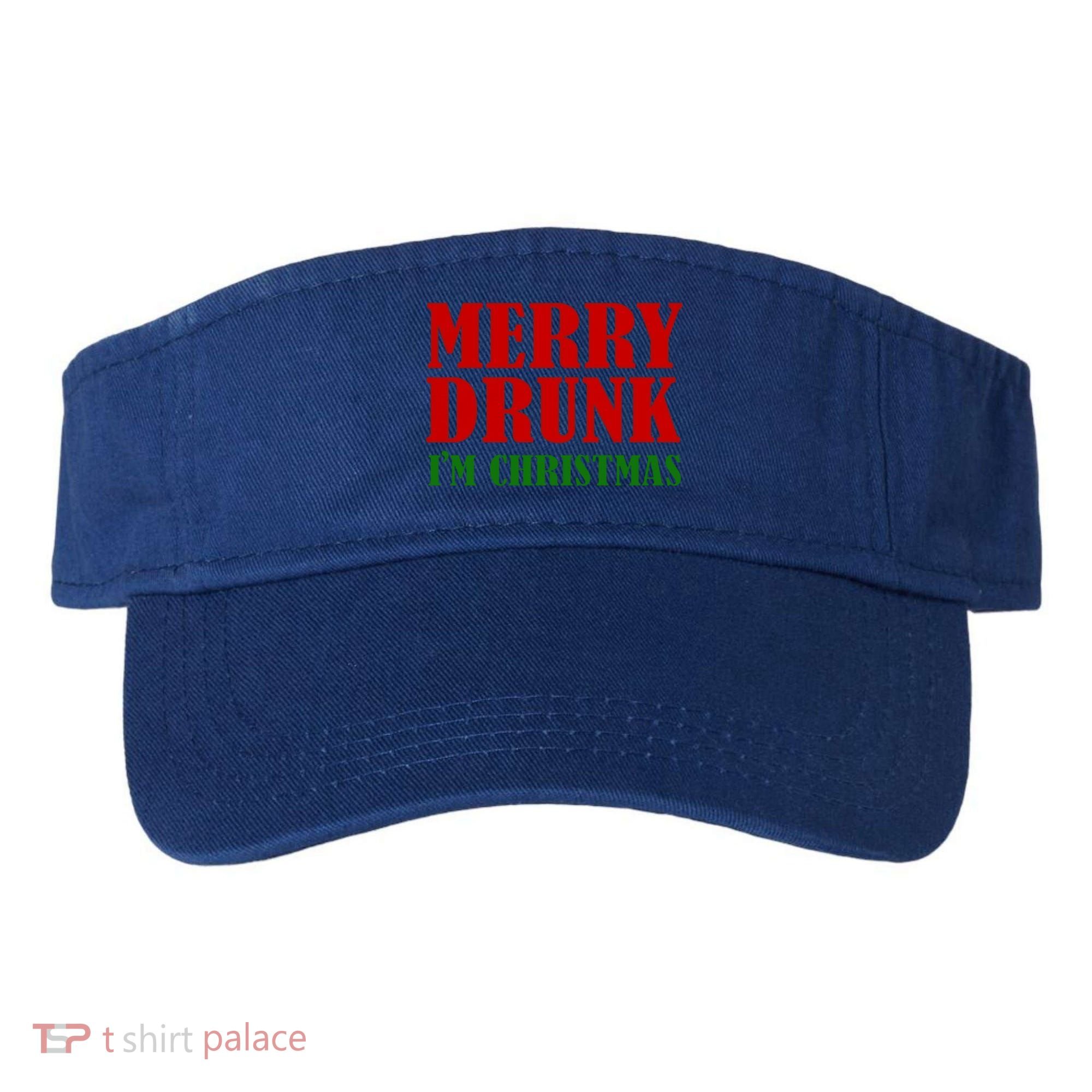 Merry Drunk IM Christmas Funny Ing Adult Jokes Gift Visor