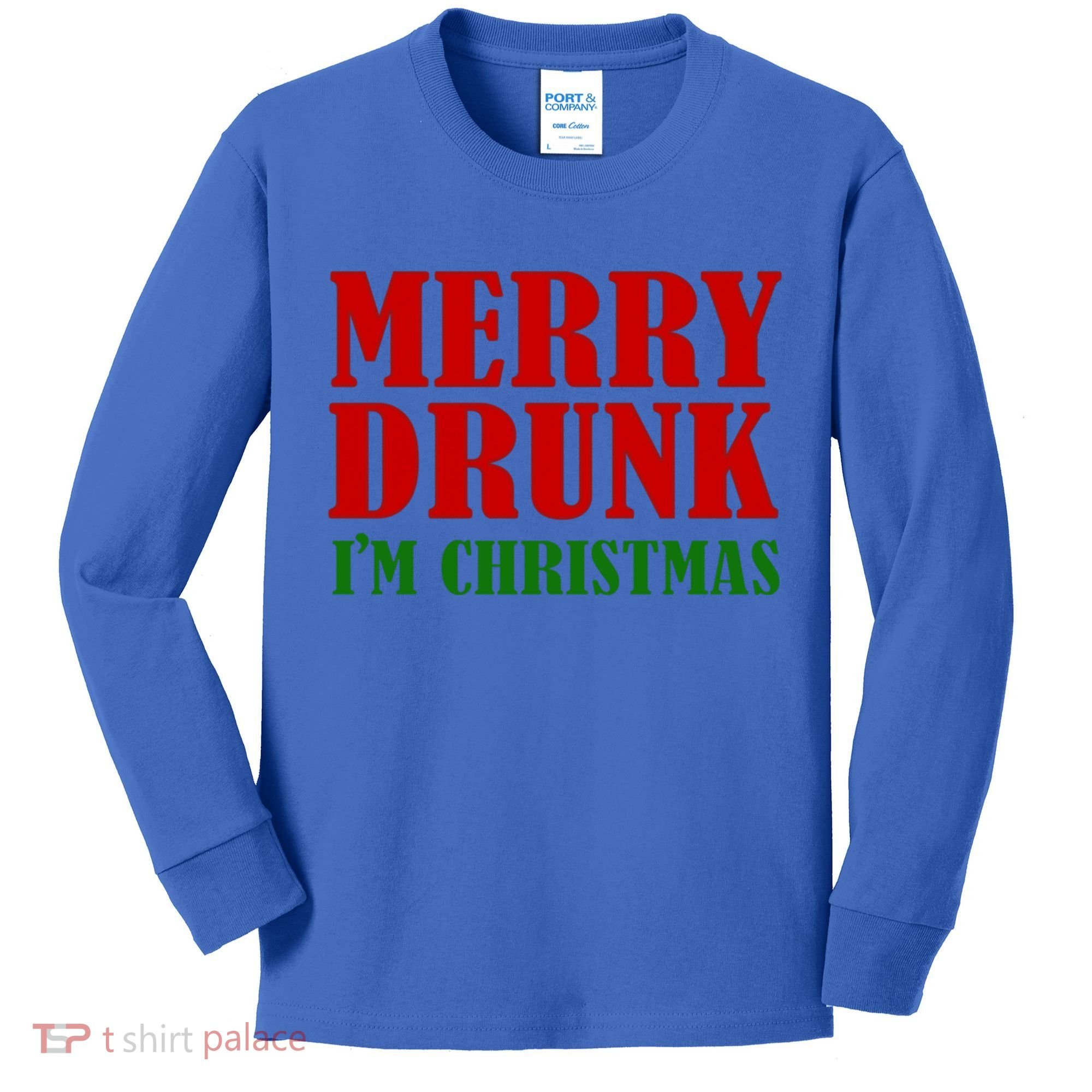 Merry Drunk IM Christmas Funny Ing Adult Jokes Gift Kids Long Sleeve Shirt