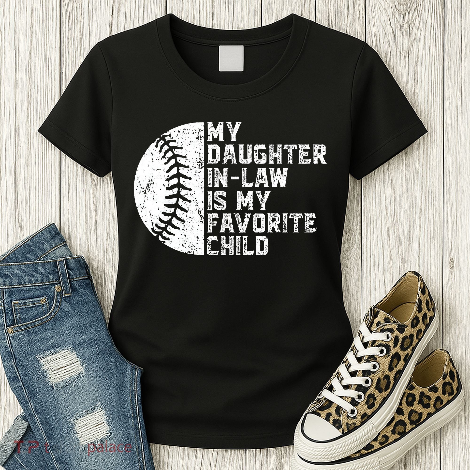 My Daughter In Law Is My Favorite Child Mother Baseball Women's T-Shirt