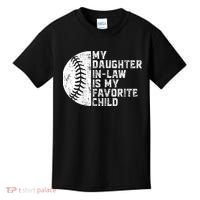 My Daughter In Law Is My Favorite Child Mother Baseball Kids T-Shirt thumb 0