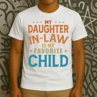 My Daughter In Law Is My Favorite Child Vintage T-Shirt thumb 3