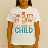 My Daughter In Law Is My Favorite Child Vintage T-Shirt thumb 4