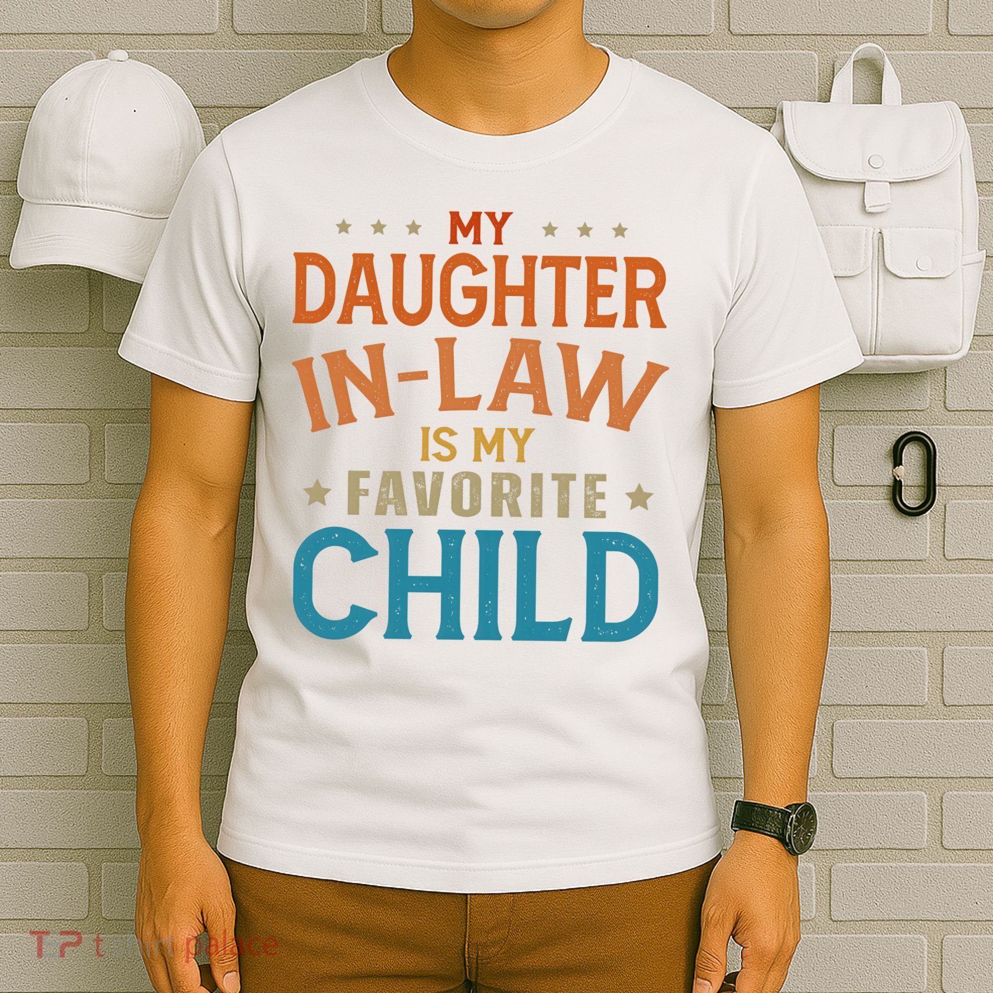 My Daughter In Law Is My Favorite Child Vintage T-Shirt