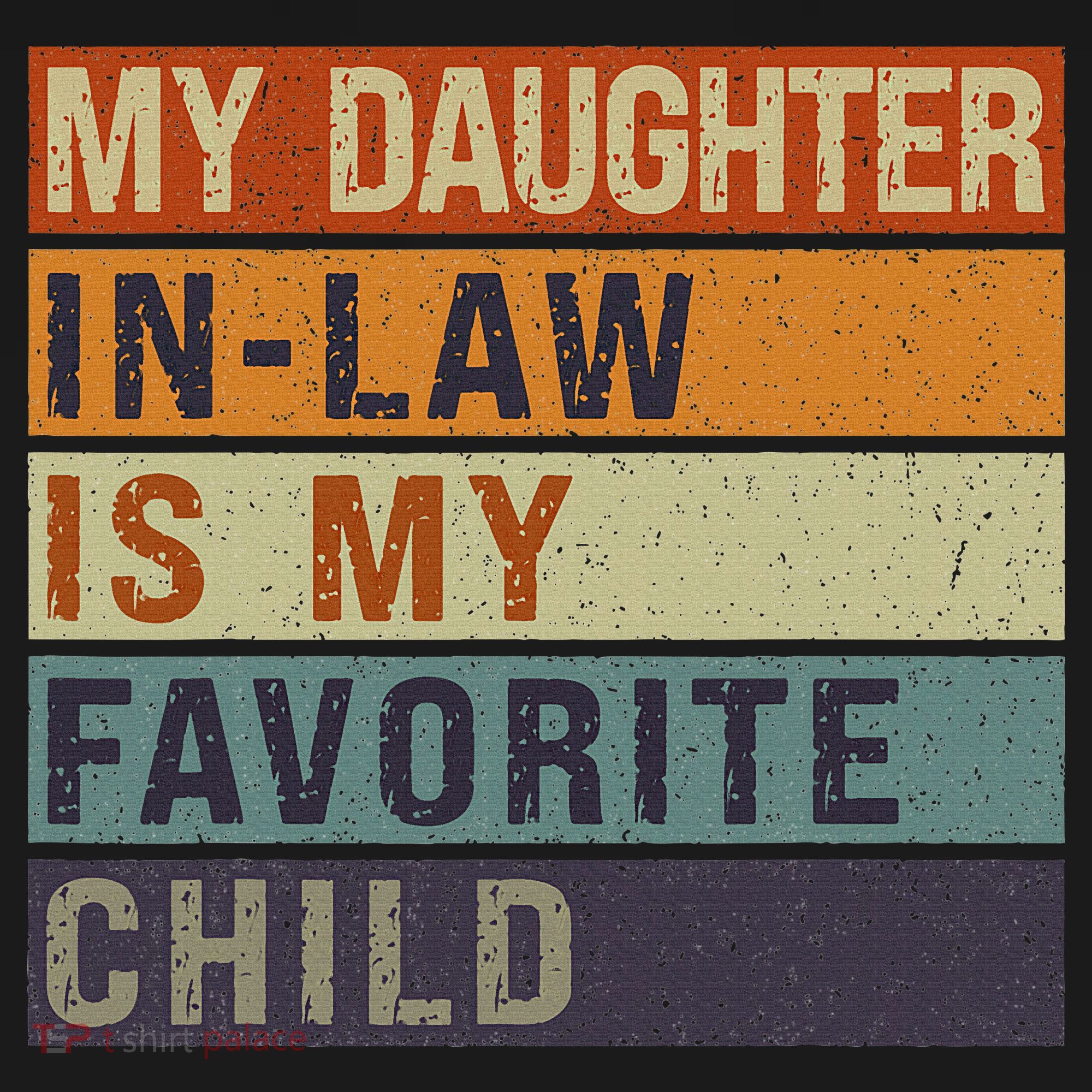 My Daughter In Law Is My Favorite Child FatherS Day Mousepad