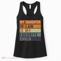 My Daughter In Law Is My Favorite Child FatherS Day Women's Tank Top thumb 0