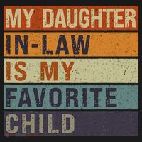 My Daughter In Law Is My Favorite Child FatherS Day Tote Bag thumb 4