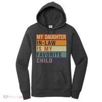 My Daughter In Law Is My Favorite Child FatherS Day Women's Hoodie thumb 0