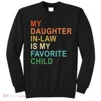 My Daughter In Law Is My Favorite Child Sweatshirt thumb 0