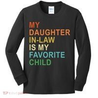 My Daughter In Law Is My Favorite Child Kids Long Sleeve Shirt thumb 0