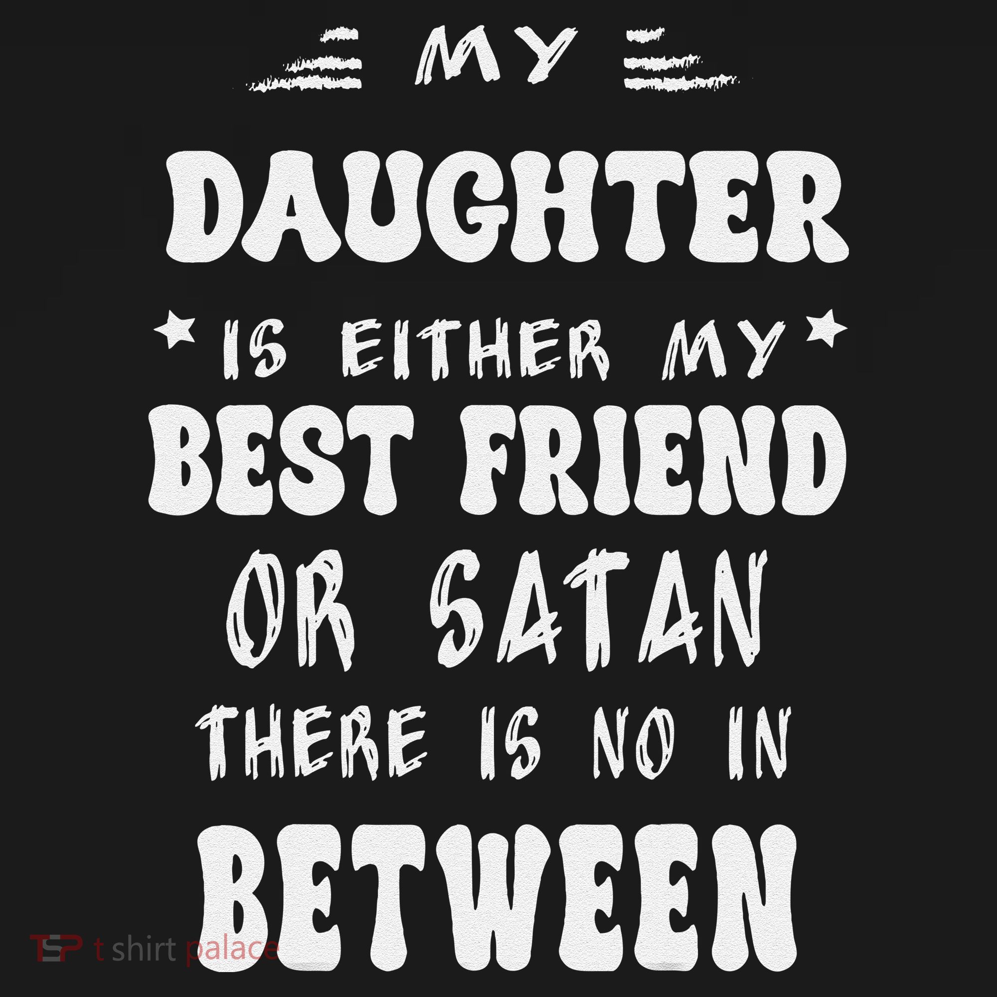 My Daughter Is Either My Best Friend Or Satan For Mom Hoodie
