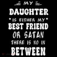 My Daughter Is Either My Best Friend Or Satan For Mom Coffee Mug thumb 5