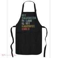 My Daughter In Law Is My Favorite Child Dad Father Day Apron thumb 0