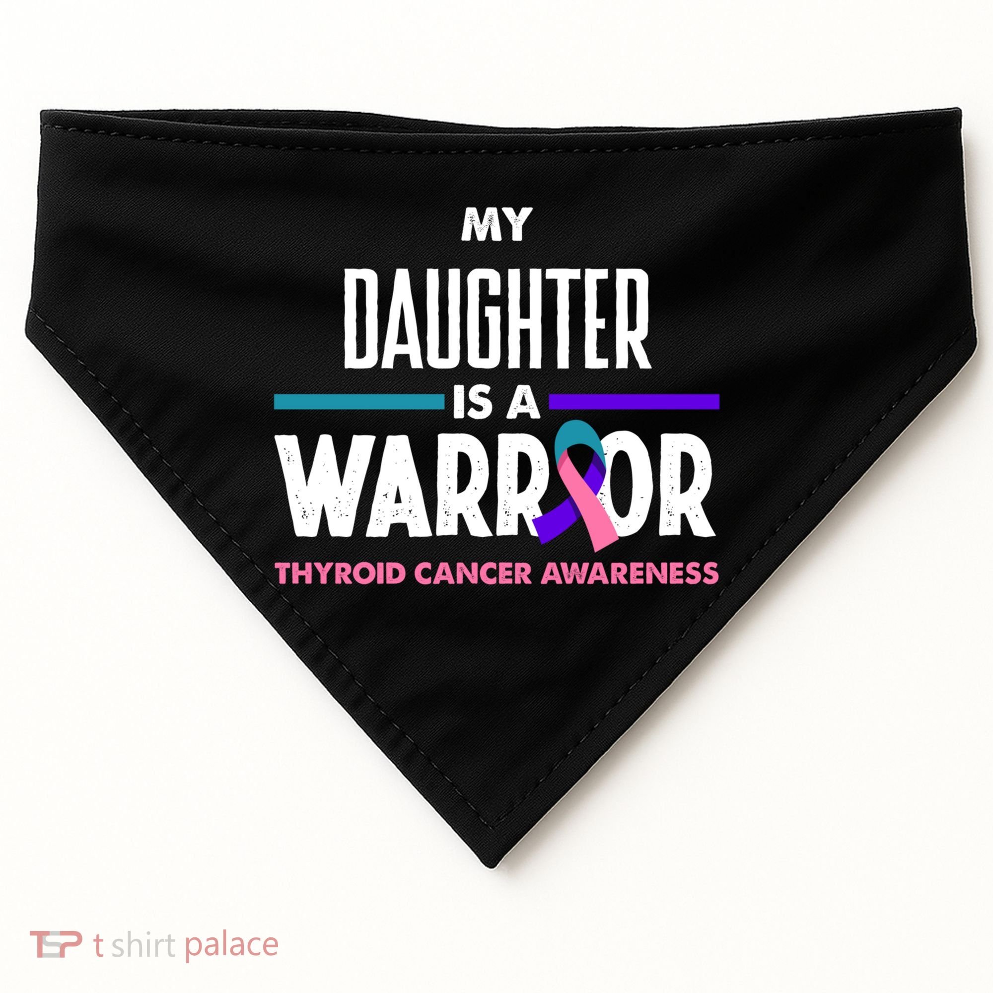 My Daughter Is A Warrior Thyroid Cancer Awareness Gift USA-Made Doggie Bandana