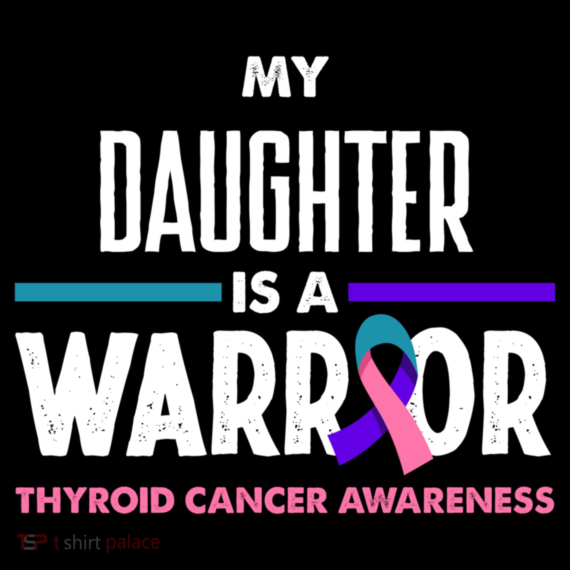 My Daughter Is A Warrior Thyroid Cancer Awareness Gift Women's Hoodie