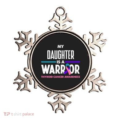 My Daughter Is A Warrior Thyroid Cancer Awareness Gift Ornament
