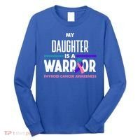My Daughter Is A Warrior Thyroid Cancer Awareness Gift Long Sleeve Shirt thumb 0