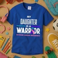 My Daughter Is A Warrior Thyroid Cancer Awareness Gift Kids T-Shirt thumb 3