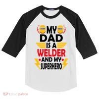 My Dad Is A Welder And My Superhero Welding Son Daughter Gift Kids Colorblock Raglan Jersey thumb 0