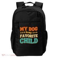 My Dog Is My Favorite Child Backpack thumb 0