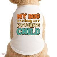 My Dog Is My Favorite Child Doggie Tank thumb 0