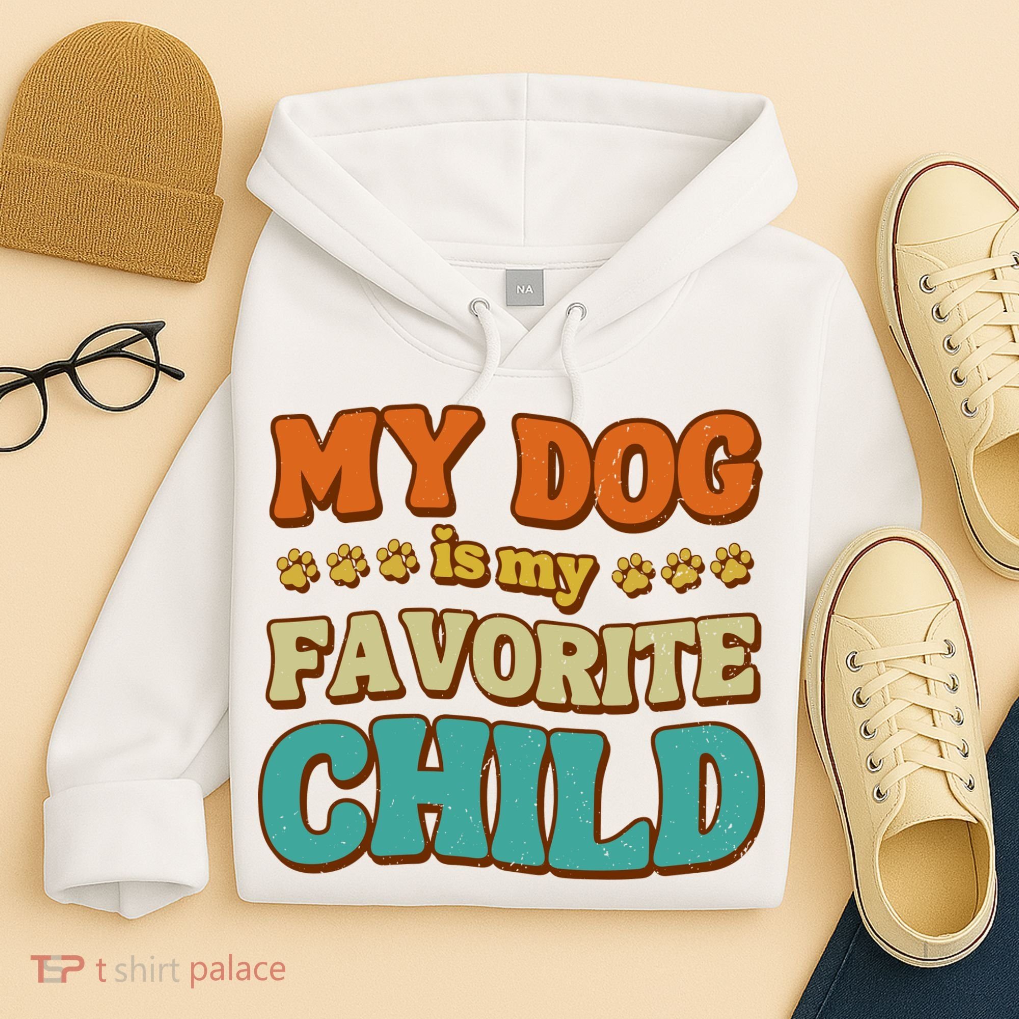 My Dog Is My Favorite Child Hoodie