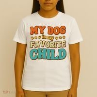 My Dog Is My Favorite Child T-Shirt thumb 4