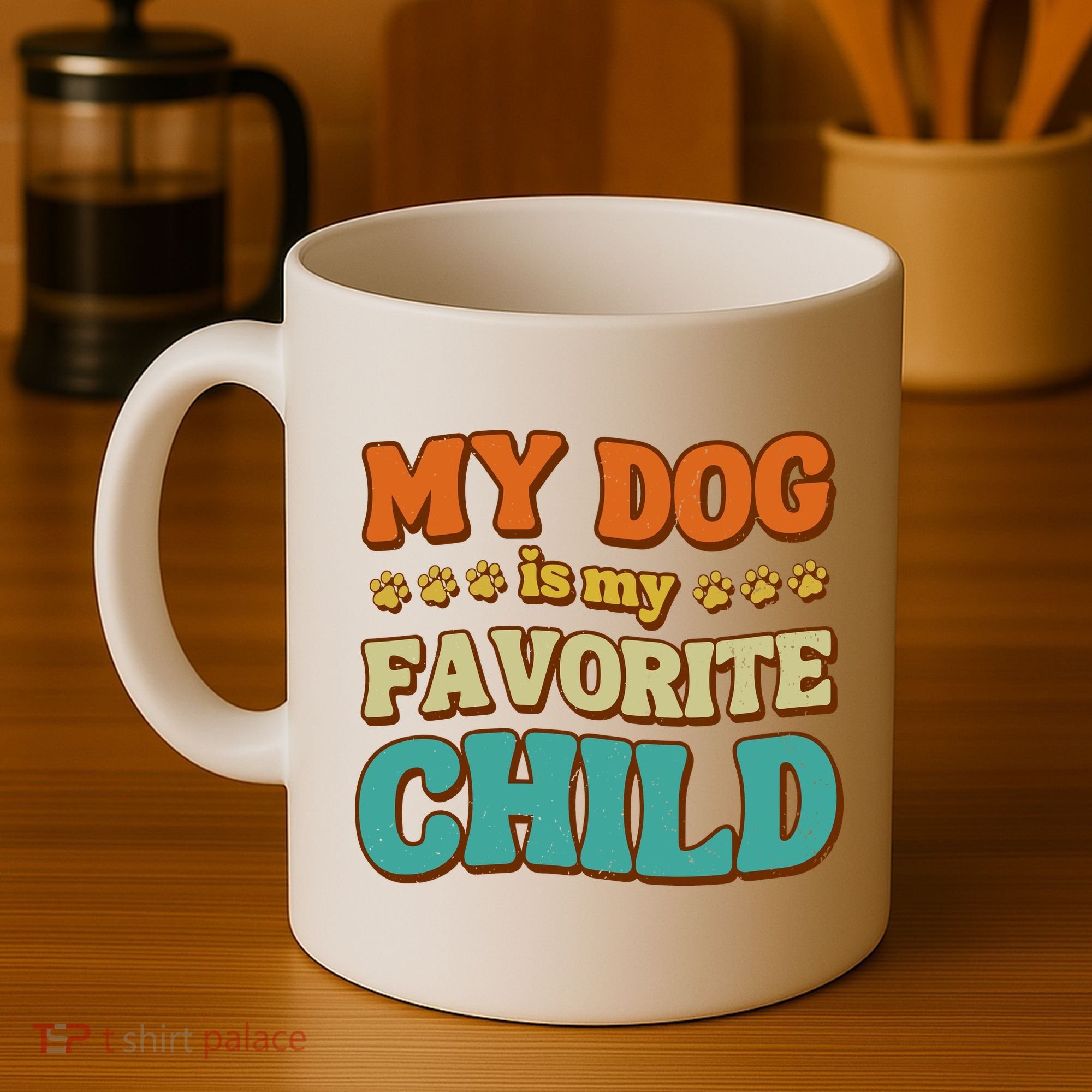 My Dog Is My Favorite Child Coffee Mug