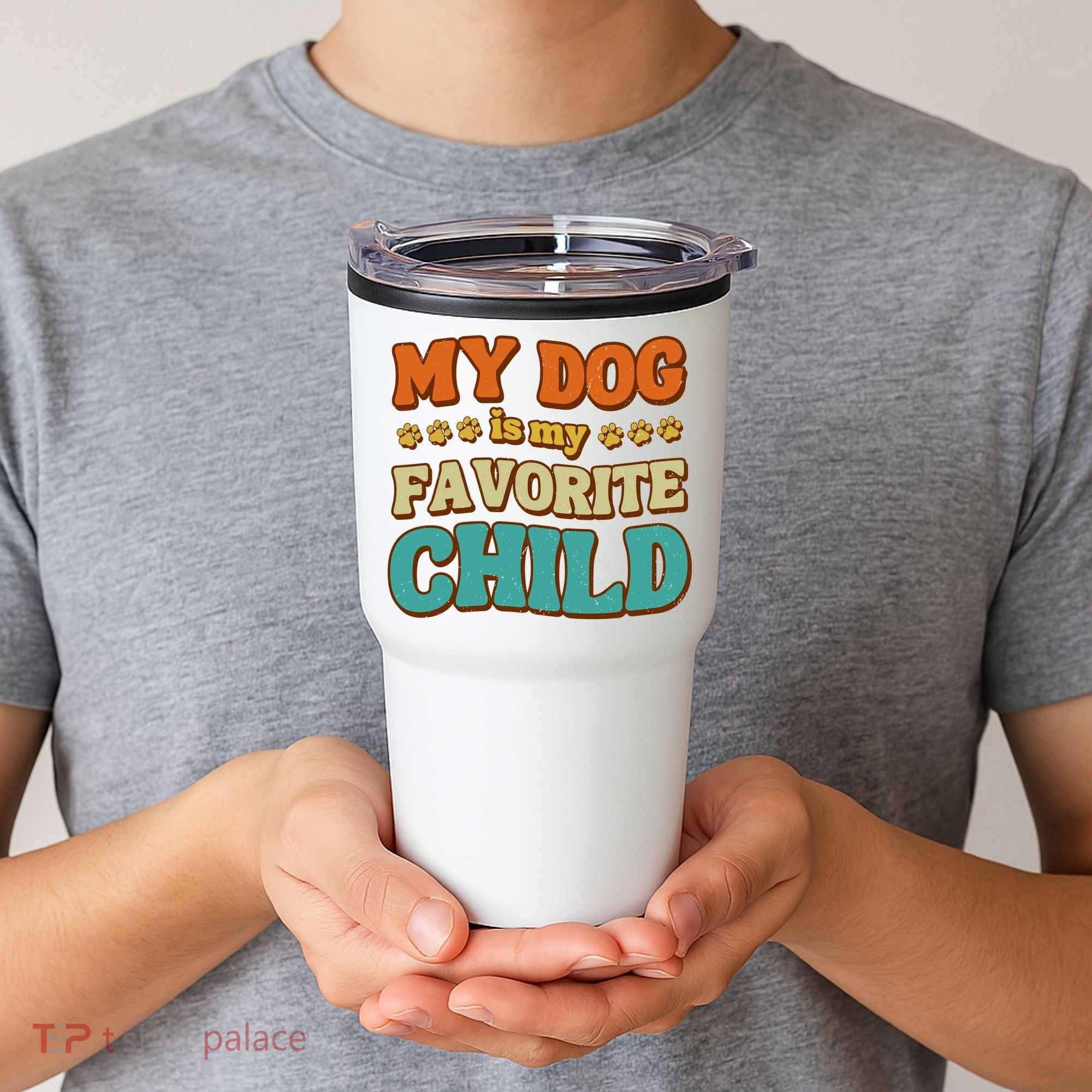 My Dog Is My Favorite Child Tumbler
