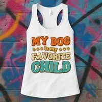My Dog Is My Favorite Child Women's Tank Top thumb 3