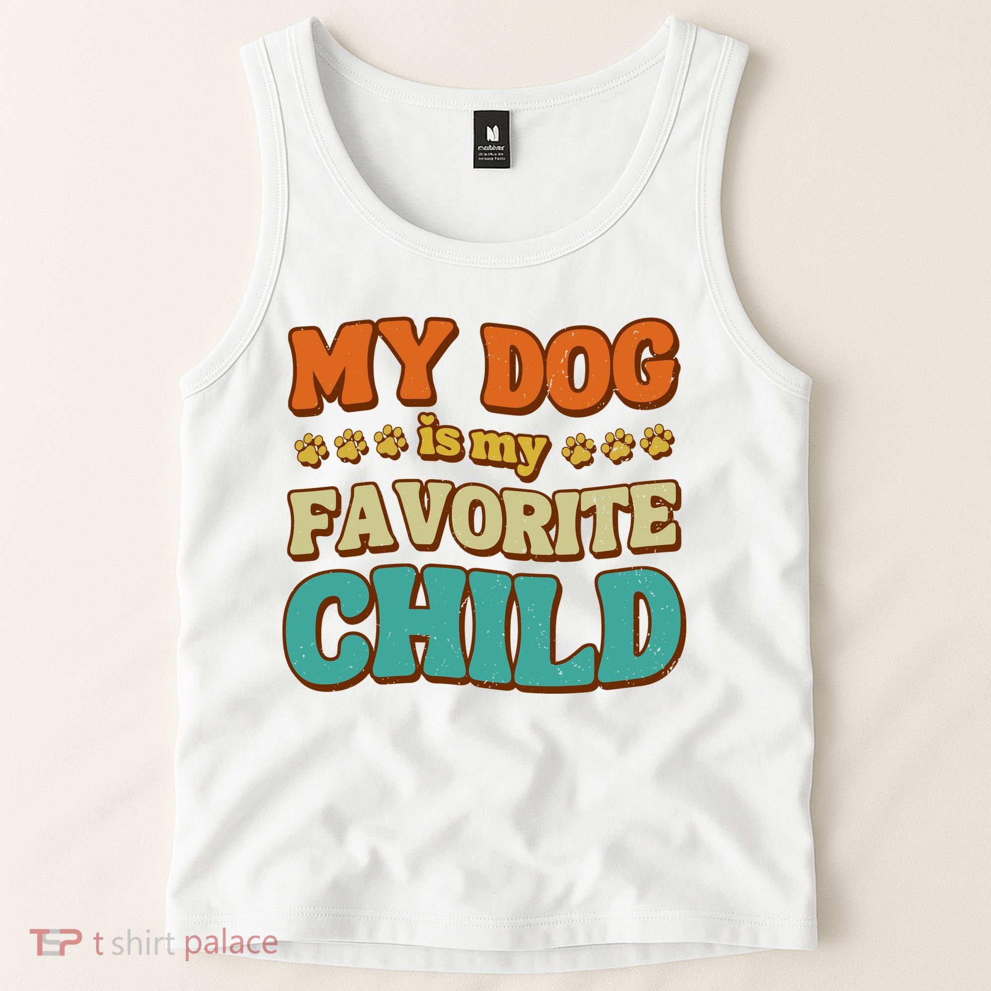 My Dog Is My Favorite Child Tank Top