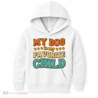 My Dog Is My Favorite Child Kids Hoodie thumb 0
