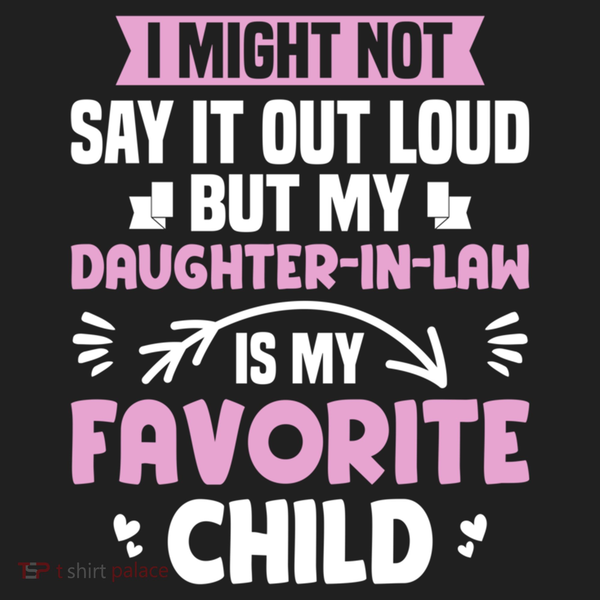 My Daughter In Law Is My Favorite Funny Step Mom Gift Women's Sweatshirt